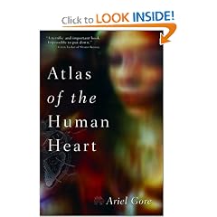 Atlas of the Human Heart: A Memoir