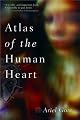 Atlas of the Human Heart: A Memoir
