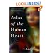 Atlas of the Human Heart: A Memoir