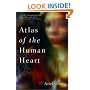 Atlas of the Human Heart: A Memoir