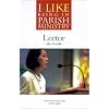 Lector (I Like Being in Parish Ministry)