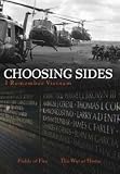 Choosing Sides: I Remember Vietnam