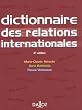 Dictionnaire des relations internationales : Approches, concepts, doctrines