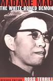 Madame Mao: The White-Boned Demon