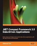 .NET Compact Framework 3.5 Data Driven Applications