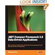 NET Compact Framework Driven Applications