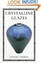 Crystalline Glazes