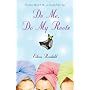 Do Me, Do My Roots by Eileen Rendahl