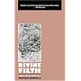 Divine Filth: Lost Writings by Georges Bataille (Creation Modern Classics)
