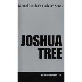 JOSHUA TREE - Michael Reardon's Climb on! Series: Volume 1 [VHS]
