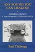 Any Sound You Can Imagine: Making Music/Consuming Technology (Music/Culture)