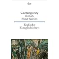 Contemporary British Short Stories / Englische Kurzgeschichten