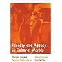 Identity and Agency in Cultural Worlds