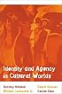 Identity and Agency in Cultural Worlds