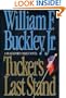 Tucker's Last Stand: A Blackford Oakes Novel