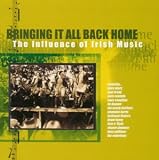 BRINGING IT ALL BACK HOME-アイリッシュ・ソウルを求めて-