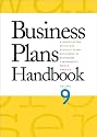Business Plans Handbook: A Compilation of Actual Business Plans Developed by Businesses Throughout North America