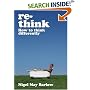 Rethink: How to Think Differently