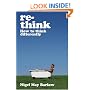 Rethink: How to Think Differently