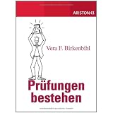 Pr�fungen bestehenvon "Vera F. Birkenbihl"