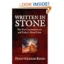 Written in Stone: The Ten Commandments and Today's Moral Crisis