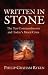Written in Stone: The Ten Commandments and Today's Moral Crisis