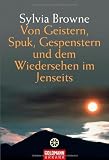 Produkt-Bild: Von Geistern, Spuk, Gespenstern und dem Wiedersehen im Jenseits