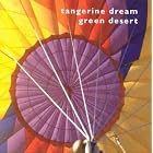 Green Desert by  Tangerine Dream 