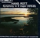 Hans Rott: Symphony in E major