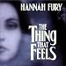 The Thing That Feels
