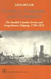 Shipping Operation Books item: Consuls, Corsairs, & Commerce: The Swedish Consular Service & Long-distance Shipping, 1720-1815 (Studia Historica Upsaliensia) (Studia Historica Upsaliensia)