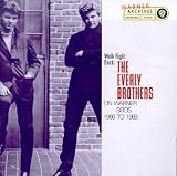 Walk Right Back: The Everly Brothers On Warner Brothers, 1960-1969