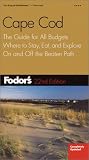 Fodor's Cape Cod, 22nd Edition: The Guide for All Budgets, Where to Stay, Eat, and Explore On and Off the Beaten Path (Fodor's Gold Guides)