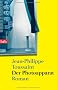 Der Photoapparat: Roman