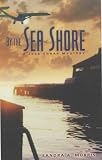 By the Sea Shore: A Jess Shore Mystery