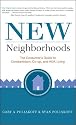 New Neighborhoods: The Consumer's Guide to Condominium, Co-op, and HOA Living