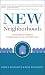 New Neighborhoods: The Consumer's Guide to Condominium, Co-op, and HOA Living