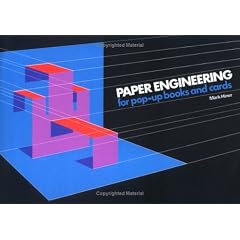 Paper Engineering for Pop-up Books and Cards