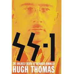 SS1: The Unlikely Death of Heinrich Himmler