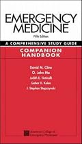 Emergency Medicine: A Comprehensive Study Guide, Companion Handbook