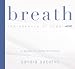 Books &raquo; Breath by 