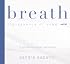 Breath: The Essence of Yoga