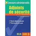 Concours administratifs : Adjoints de securite