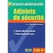 Concours administratifs : Adjoints de securite