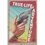 True-Life Adventure