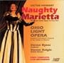 Herbert: Naughty Marietta / Byess, Ohio Light Opera, et al