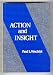 Action and Insight