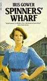 Spinners Wharf (The Sweyns Eye Saga)