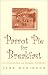 Parrot Pie for Breakfast: An Anthology of Women Pioneers