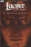 Lucifer: Wolf Beneath the Tree